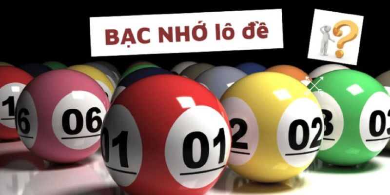 Bạc nhớ lô đề chiến lược